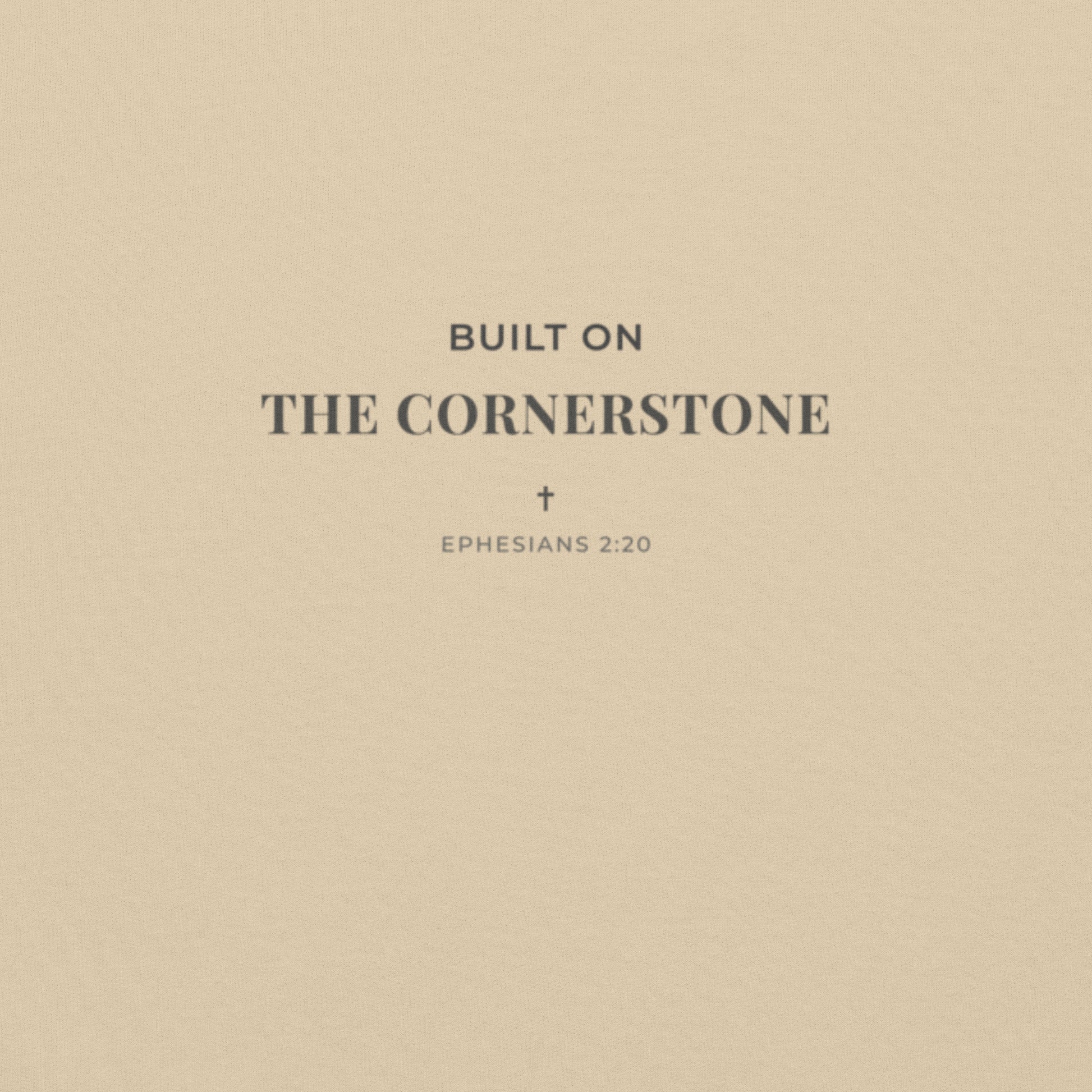 Cornerstone Wear ‘Built on the Cornerstone – Ephesians 2:20’ text design.